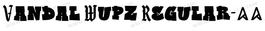 Vandal Wupz Regular字体转换
